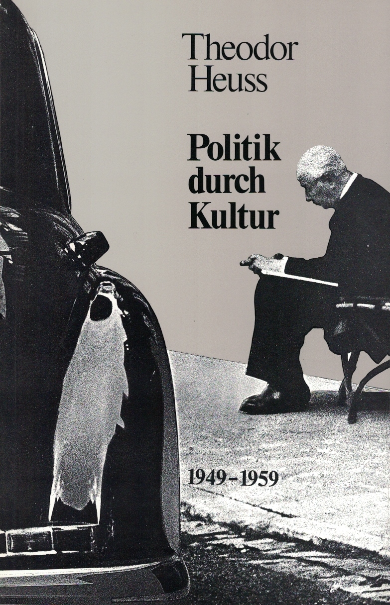 Plakat der Ausstellung, Theodor Heuss. Politik durch Kultur, 1984/85